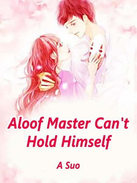 Produktbild: Aloof Master Can't Hold Himself