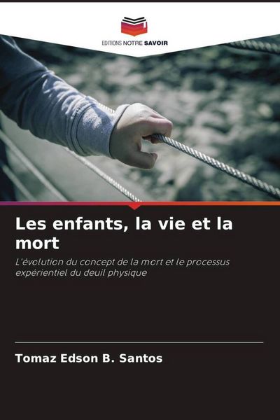 Produktbild: Les enfants, la vie et la mort