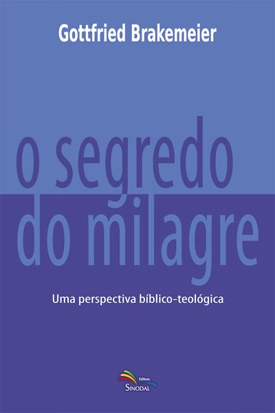 Produktbild: O Segredo do Milagre