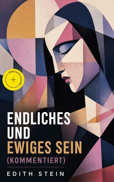 Produktbild: Endliches und ewiges Sein (Kommentiert)