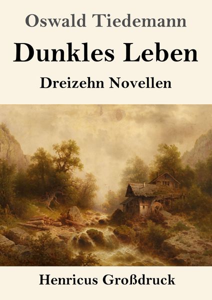 Produktbild: Dunkles Leben (Gro&szlig;druck)