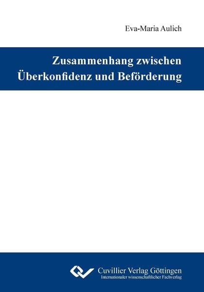 Produktbild: Zusammenhang zwischen &Uuml;berkonfidenz und Bef&ouml;rderung