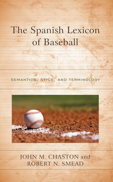 Produktbild: The Spanish Lexicon of Baseball