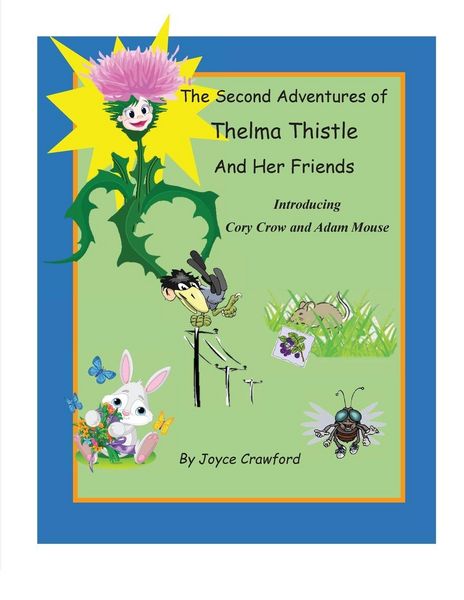 Produktbild: The Second Adventures of Thelma Thistle and Her Friends