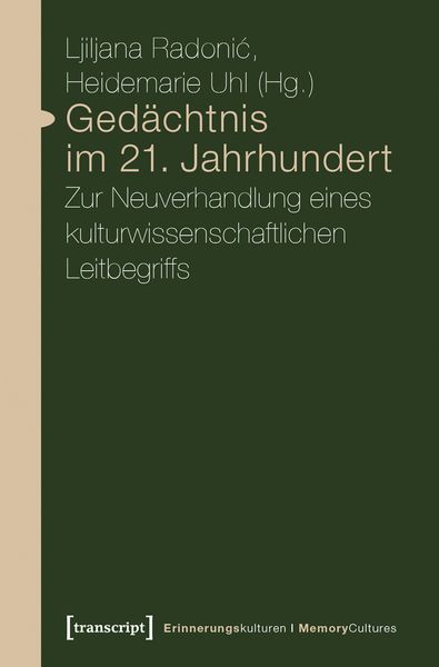 Produktbild: Ged&auml;chtnis im 21. Jahrhundert