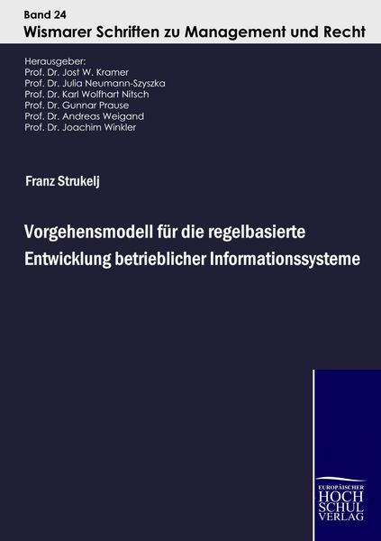 Produktbild: Vorgehensmodell f&uuml;r die regelbasierte Entwicklung betrieblicher Informationssysteme