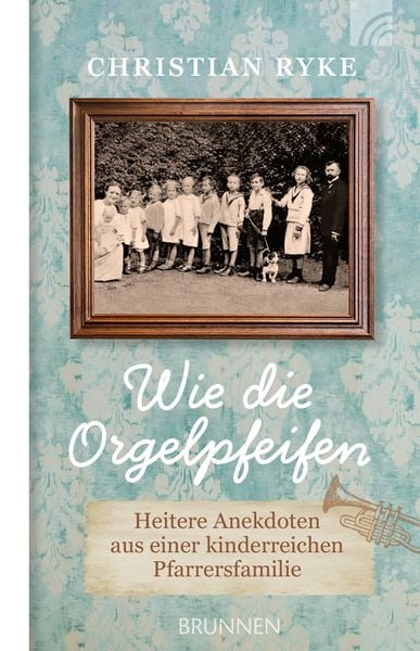 Produktbild: Wie die Orgelpfeifen