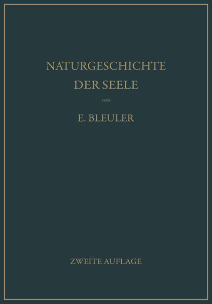 Produktbild: Naturgeschichte der Seele und ihres Bewu&szlig;twerdens. Mnemistische Biopsychologie