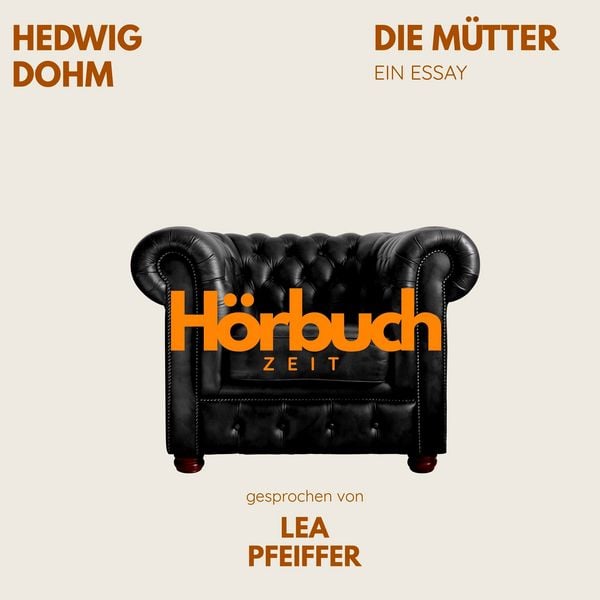 Produktbild: Die M&uuml;tter. Ein Essay.