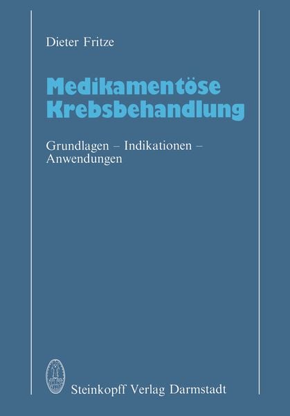 Produktbild: Medikament&ouml;se Krebsbehandlung