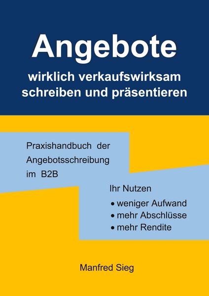 Produktbild: Angebote wirklich verkaufswirksam schreiben und pr&auml;sentieren