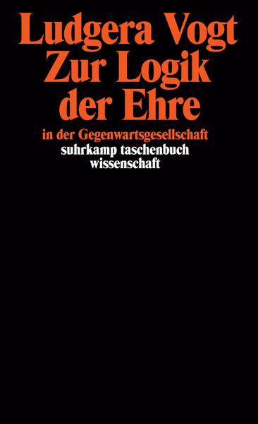 Produktbild: Zur Logik der Ehre in der Gegenwartsgesellschaft