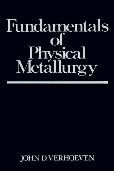 Produktbild: Fundamentals of Physical Metallurgy
