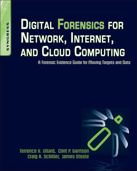 Produktbild: Digital Forensics for Network, Internet, and Cloud Computing