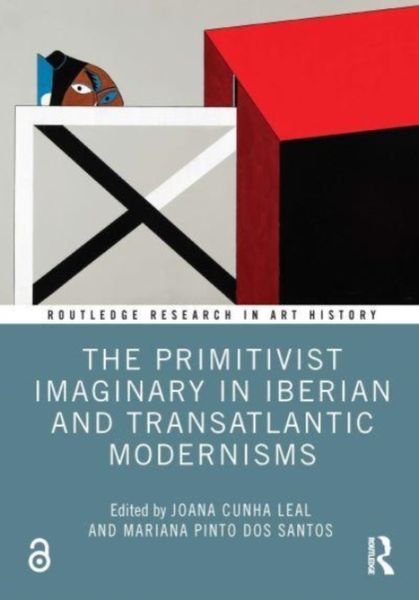 Produktbild: The Primitivist Imaginary in Iberian and Transatlantic Moder