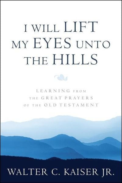 Produktbild: I Will Lift My Eyes Unto the Hills