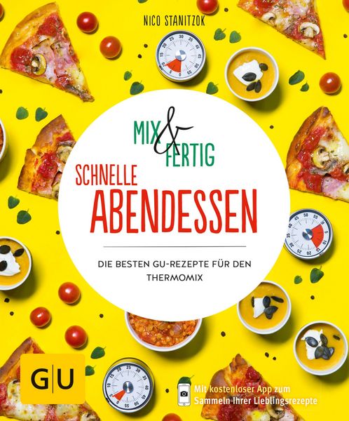 Produktbild: Mix & Fertig - schnelle Abendessen