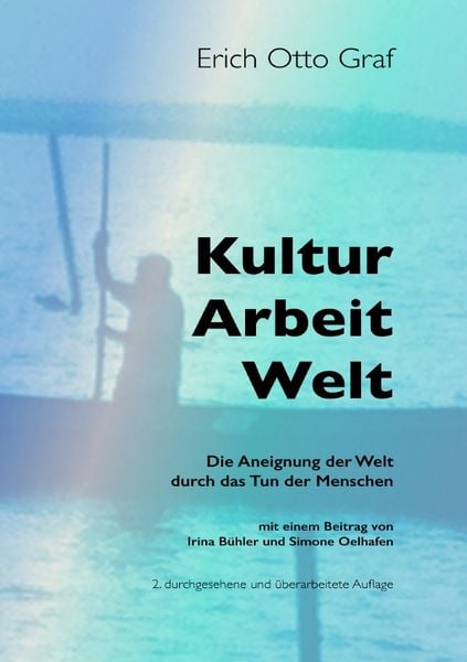 Produktbild: Kultur, Arbeit, Welt