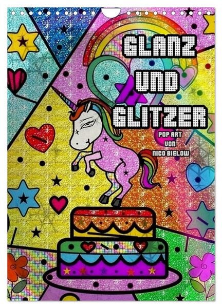 Produktbild: Glanz und Glitzer (Wandkalender 2026 DIN A4 hoch), CALVENDO Monatskalender