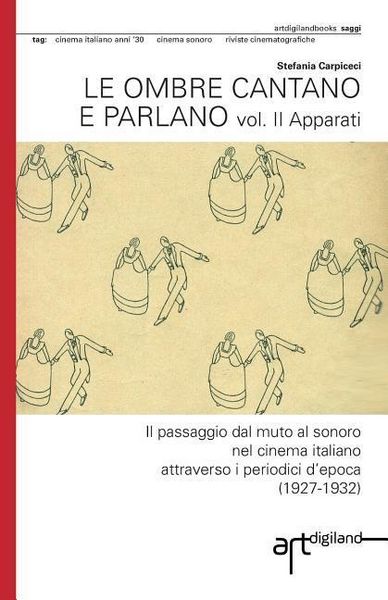 Produktbild: Le ombre cantano e parlano. Vol. II Apparati