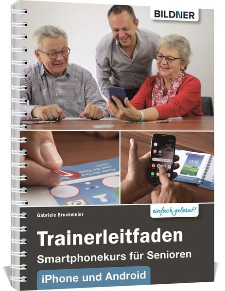 Produktbild: Smartphonekurs f&uuml;r Senioren - Trainer-Starterpaket f&uuml;r Android und iOS