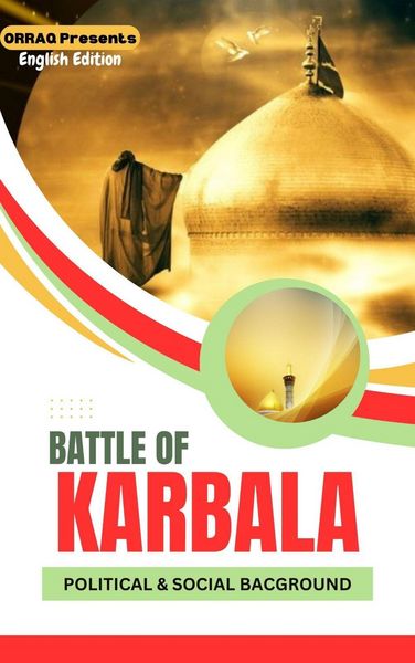 Produktbild: Political and Social Background - Causes and Reasons for the Battle of Karbala