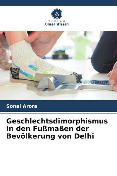 Produktbild: Geschlechtsdimorphismus in den Fu&szlig;ma&szlig;en der Bev&ouml;lkerung von Delhi