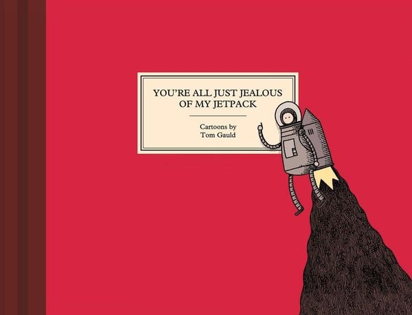 Produktbild: You're All Just Jealous of My Jetpack