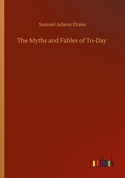 Produktbild: The Myths and Fables of To-Day