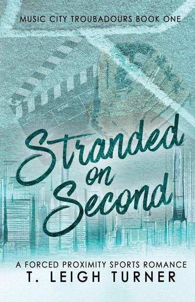 Produktbild: Stranded on Second (A Forced Proximity Sports Romance)
