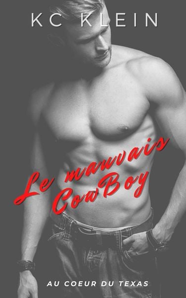 Produktbild: Le mauvais CowBoy (Au coeur du Texas, #4)