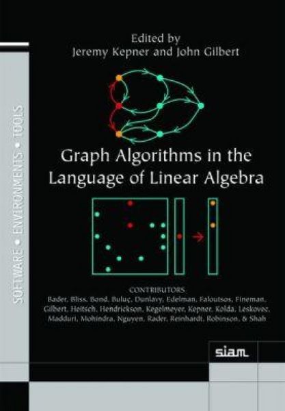 Produktbild: Graph Algorithms in the Language of Linear Algebra
