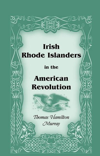 Produktbild: Irish Rhode Islanders in the American Revolution
