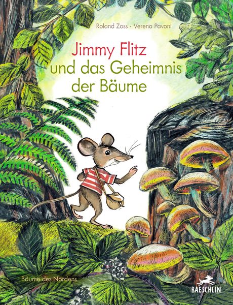 Jimmy Flitz und das Geheimnis der Bäume, Paperback von Roland Zoss, Baeschlin, 9783855464036