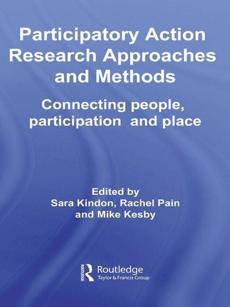 Produktbild: Participatory Action Research Approaches and Methods