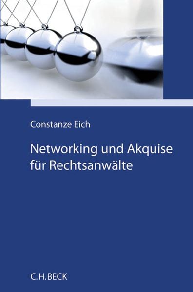 Networking und Akquise für Rechtsanwälte