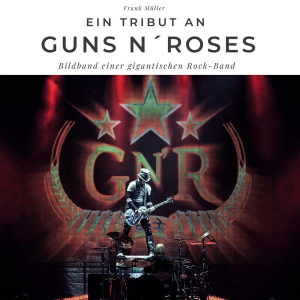 Produktbild: Ein Tribut an <br> Guns n' Roses