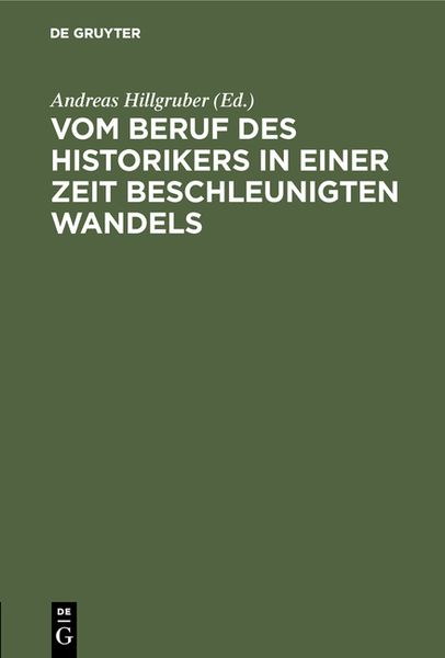 Produktbild: Vom Beruf des Historikers in einer Zeit beschleunigten Wandels