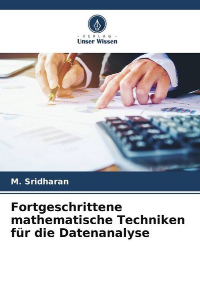 Produktbild: Fortgeschrittene mathematische Techniken f&uuml;r die Datenanalyse