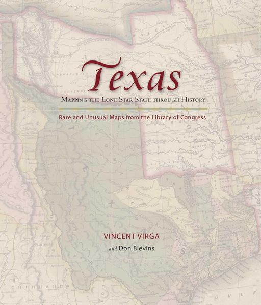 Produktbild: Texas: Mapping the Lone Star State through History