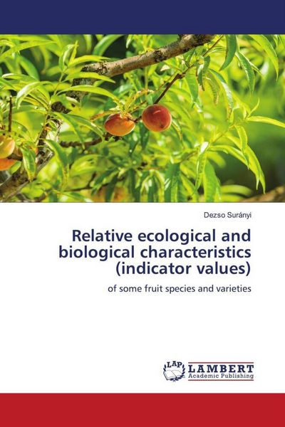 Produktbild: Relative ecological and biological characteristics (indicator values)