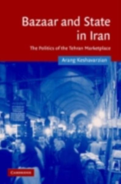 Produktbild: Bazaar and State in Iran