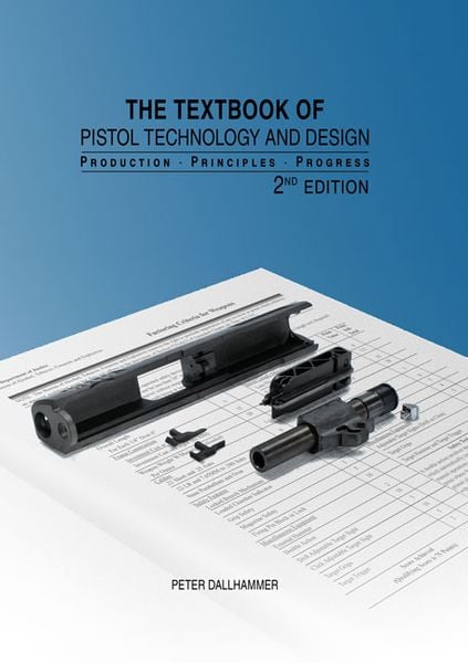 Produktbild: The Textbook of Pistol Technology and Design