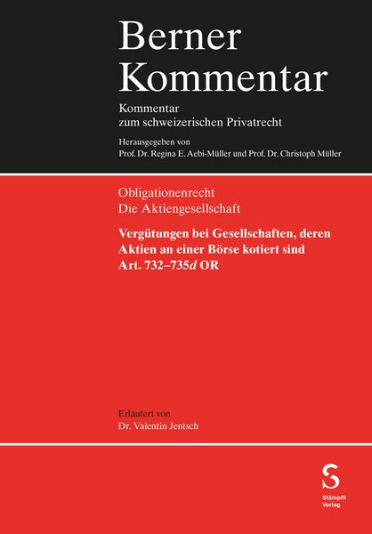 Produktbild: Verg&uuml;tungen bei Gesellschaften, deren Aktien an einer B&ouml;rse kotiert sind (Art. 732&ndash;735d OR)
