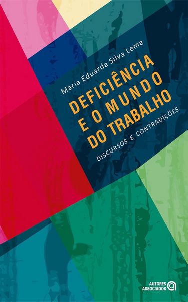 Produktbild: Defici&ecirc;ncia e o mundo do trabalho
