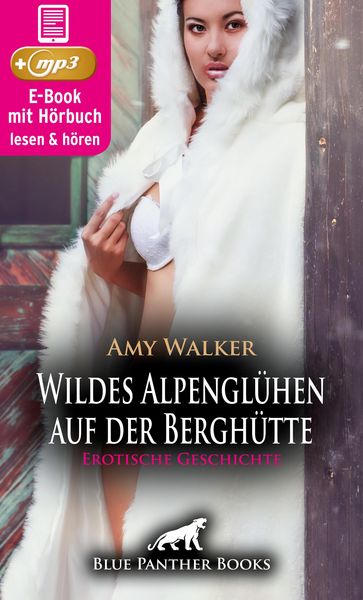 Produktbild: WinterLust: Wildes Alpenglühen auf der Berghütte | Erotik Audio Story | Erotisches Hörbuch