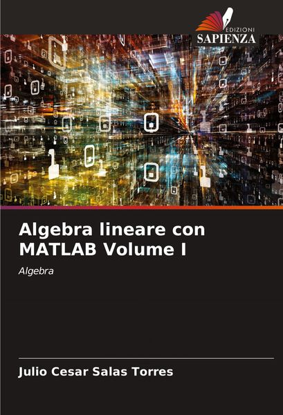 Produktbild: Algebra lineare con MATLAB Volume I