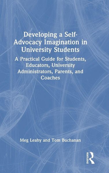 Produktbild: Developing a Self-Advocacy Imagination in University Students