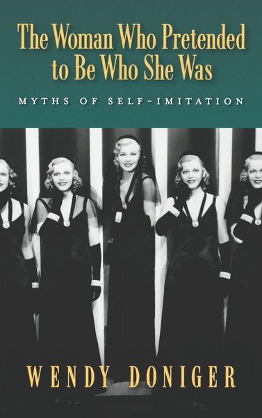 Produktbild: The Woman Who Pretended to Be Who She Was
