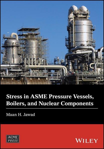 Produktbild: Stress in ASME Pressure Vessels, Boilers, and Nuclear Components